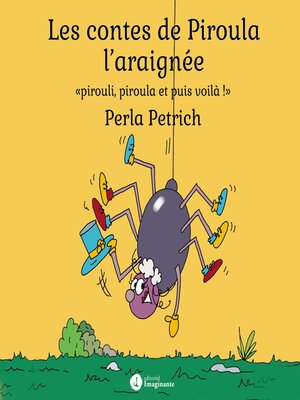 cover image of Les contes de Piroula l´araignée